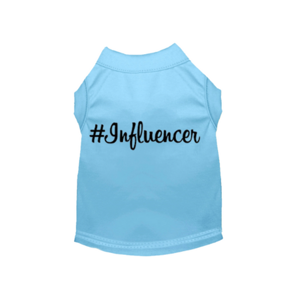 #Influencer Shirt - Pets