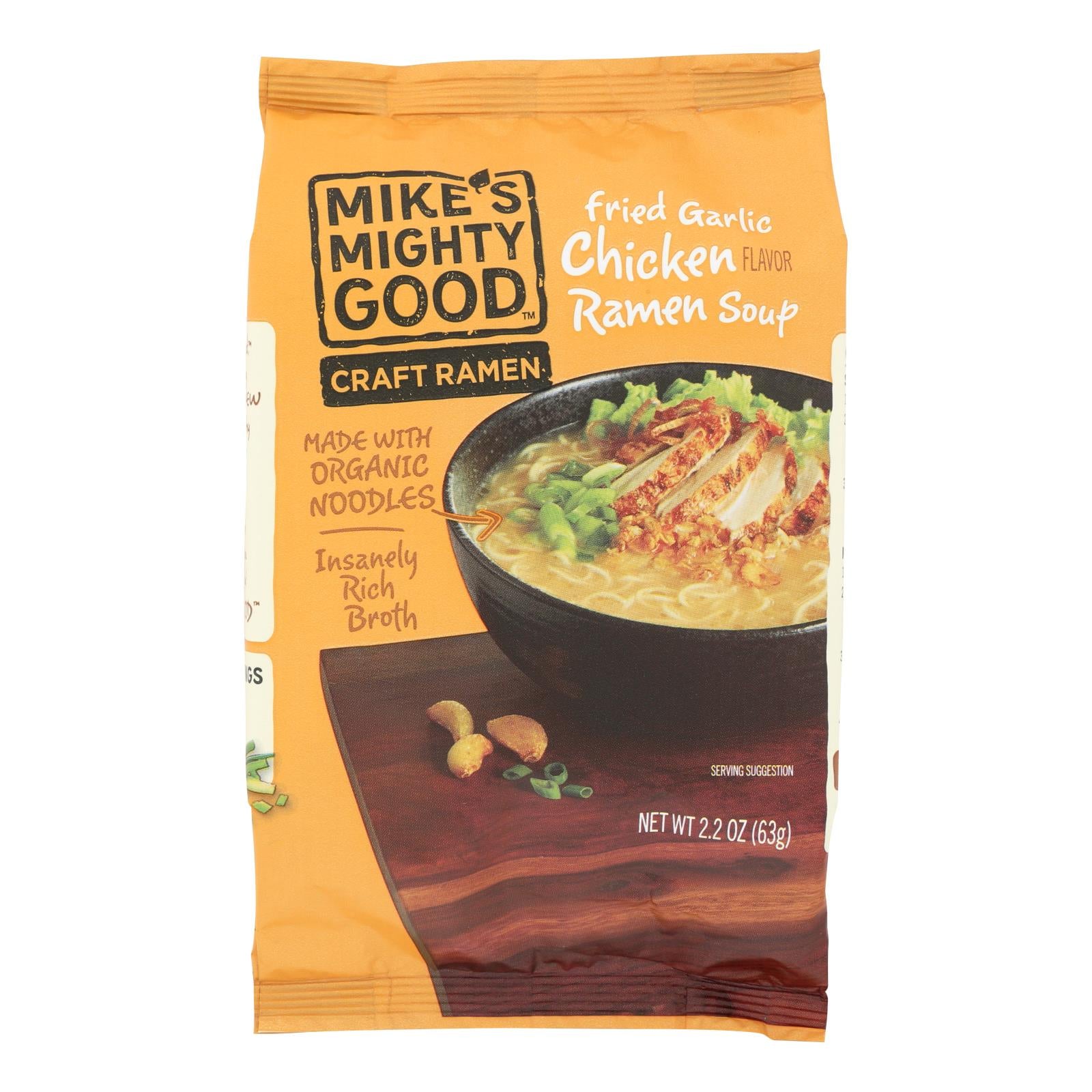 Mike's Mighty Good Fried Garlic Chicken Ramen Soup - Case Of 7 - 2.2 Oz - GreatEagleInc