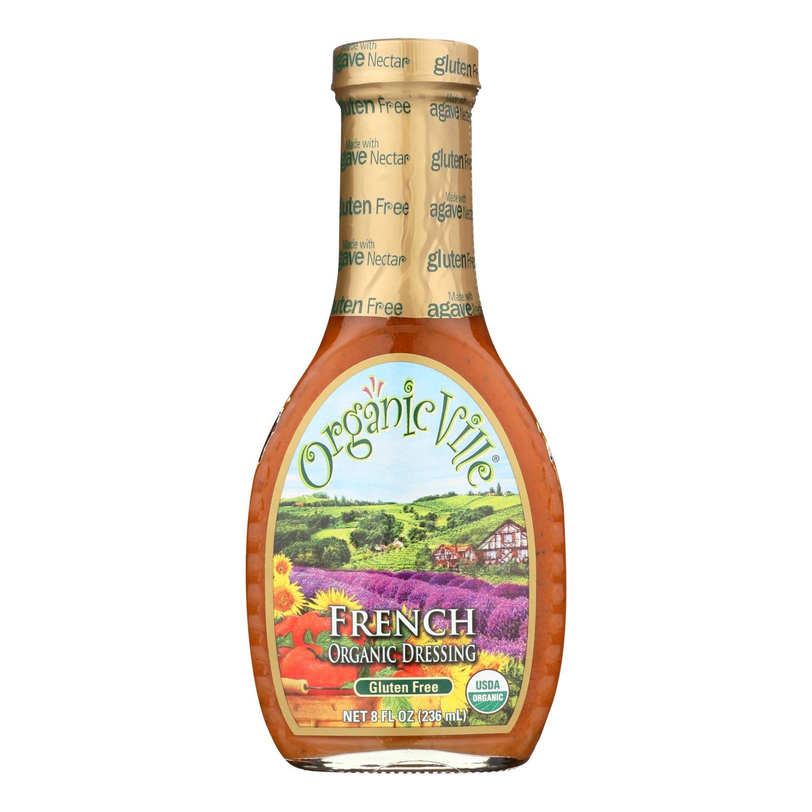 Organic Ville Organic Dressing - French - Case Of 6 - 8 Fl Oz. - GreatEagleInc