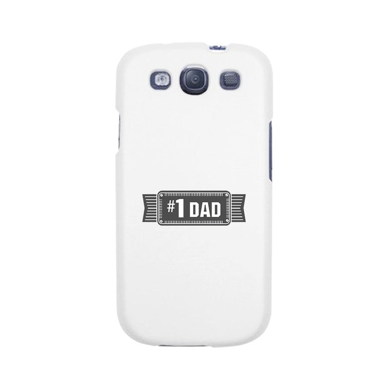 #1 Dad White Phone Case