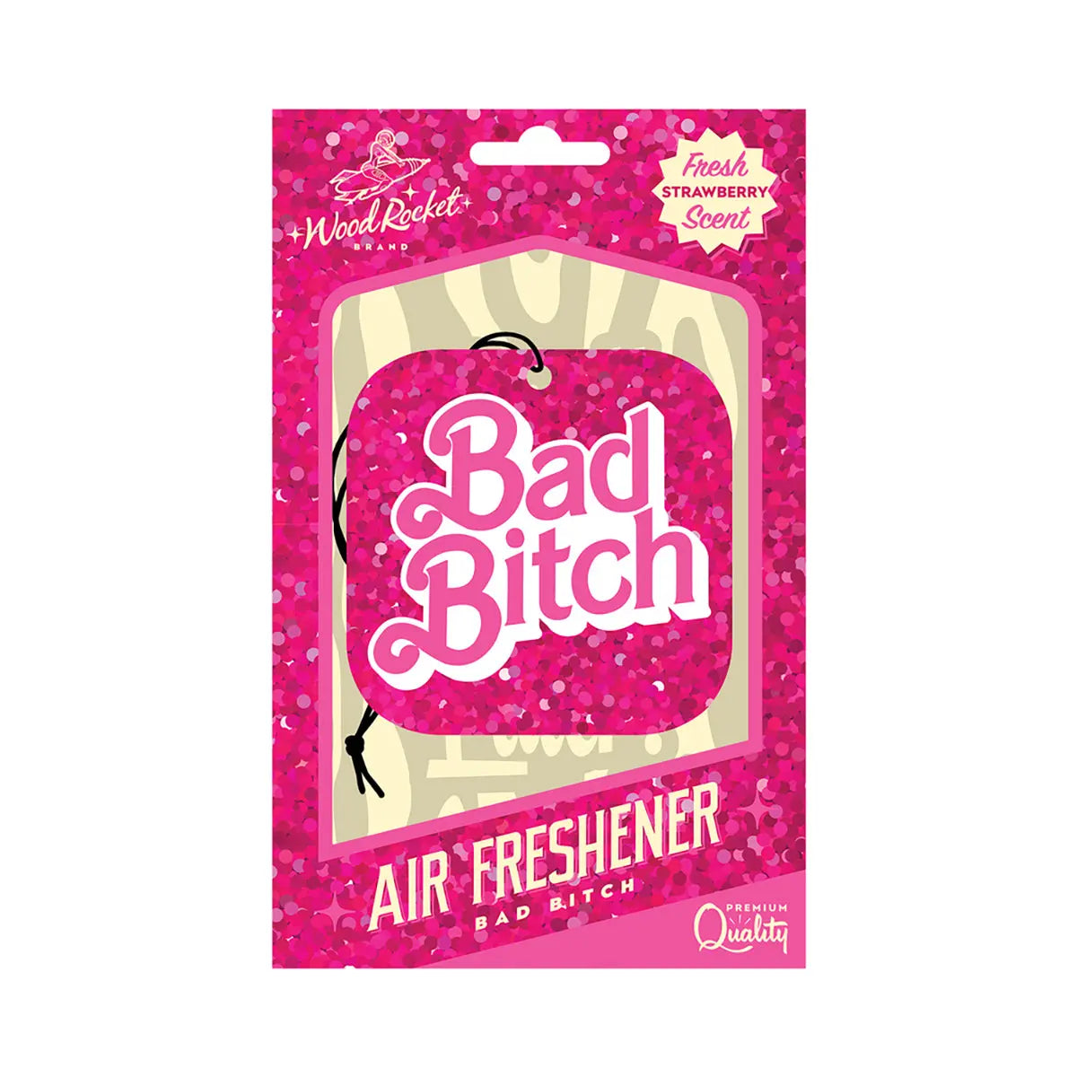 Air Freshener Bad Bitch Wood Rocket