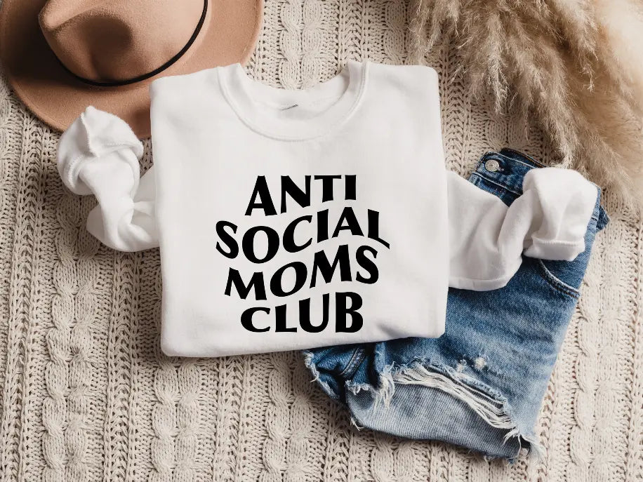Anti Social Mom's Club Sweatshirt Bella Bean
