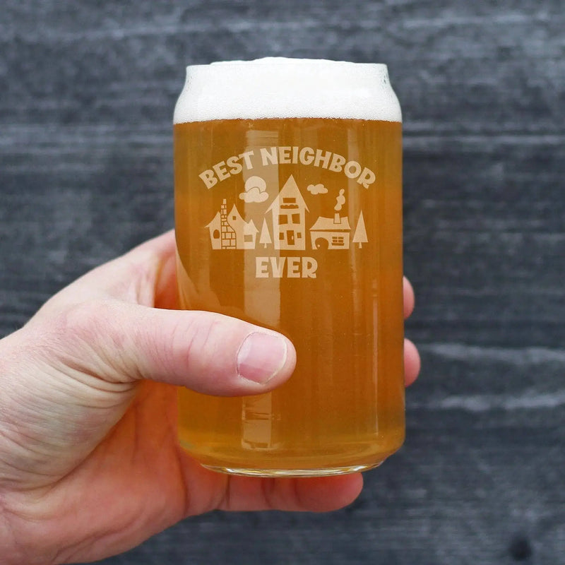 Best Neighbor Ever Beer Can Pint Glass - Neighbors Gifts Bevvee