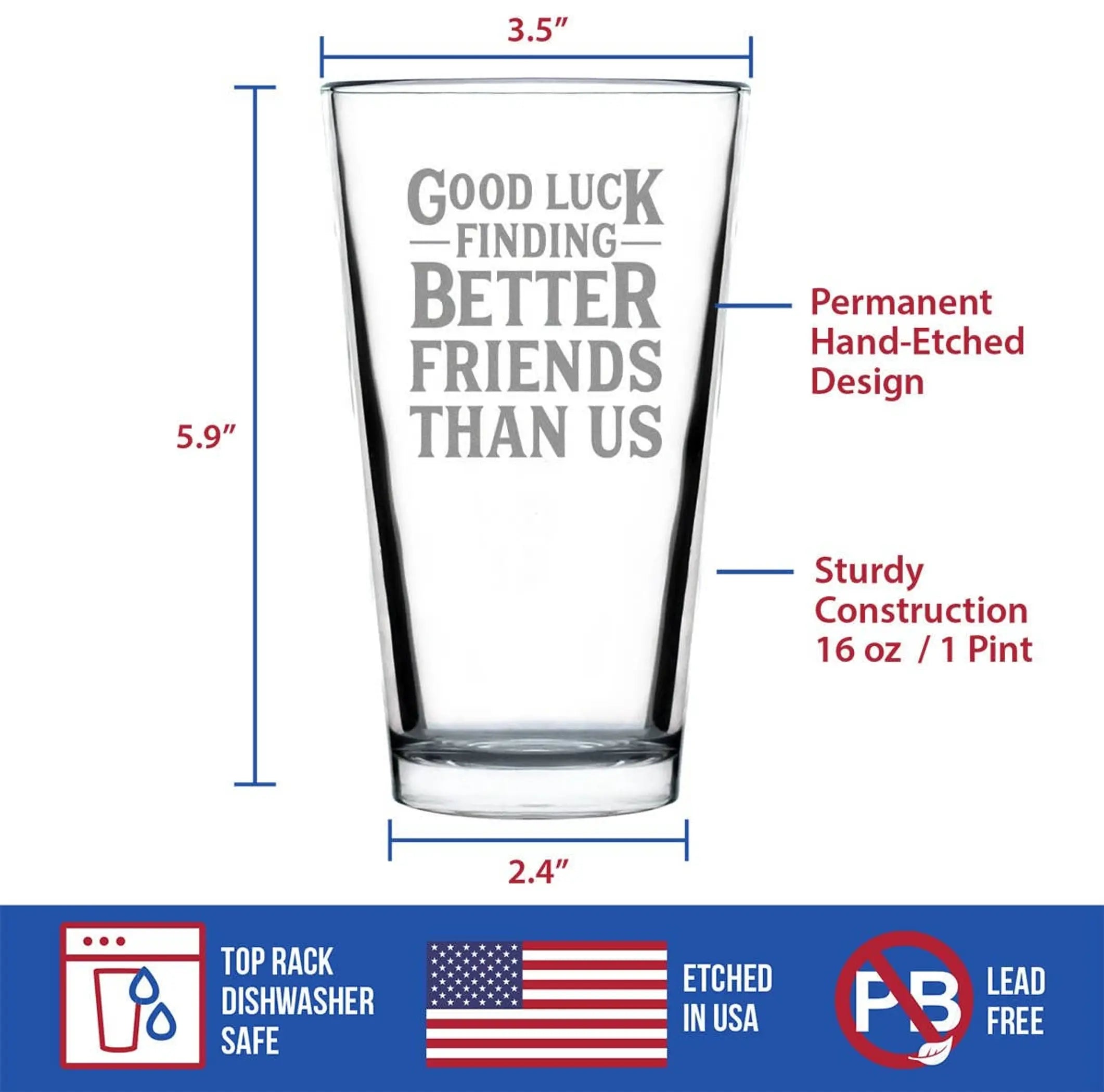 Better Friends Pint Glass for Beer - BFF Moving Away Gifts Bevvee