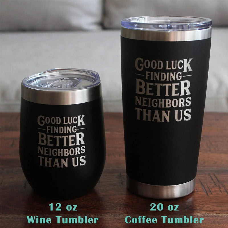 Better Neighbors Pint Glass for Beer - Moving Away Gifts Bevvee