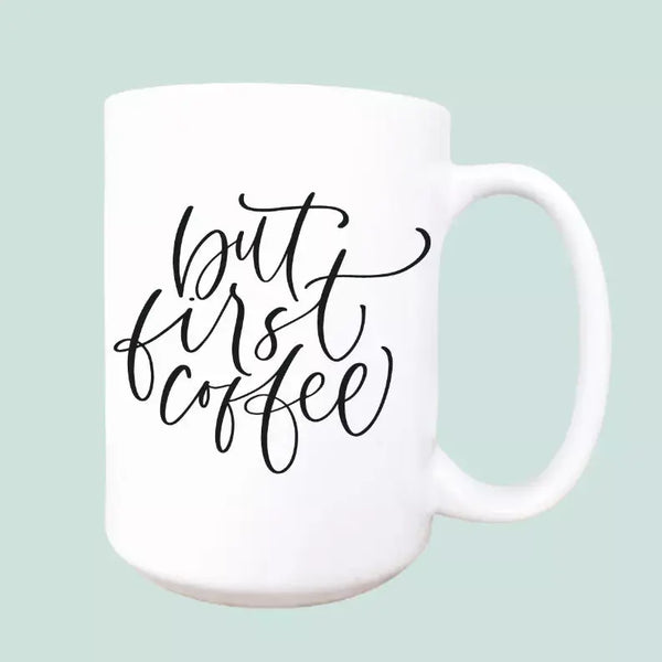 But first coffee ceramic coffee mug Mug & Mini