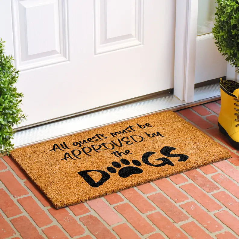 Calloway Mills All guest must be approved by the Dogs Doormat Calloway Mills