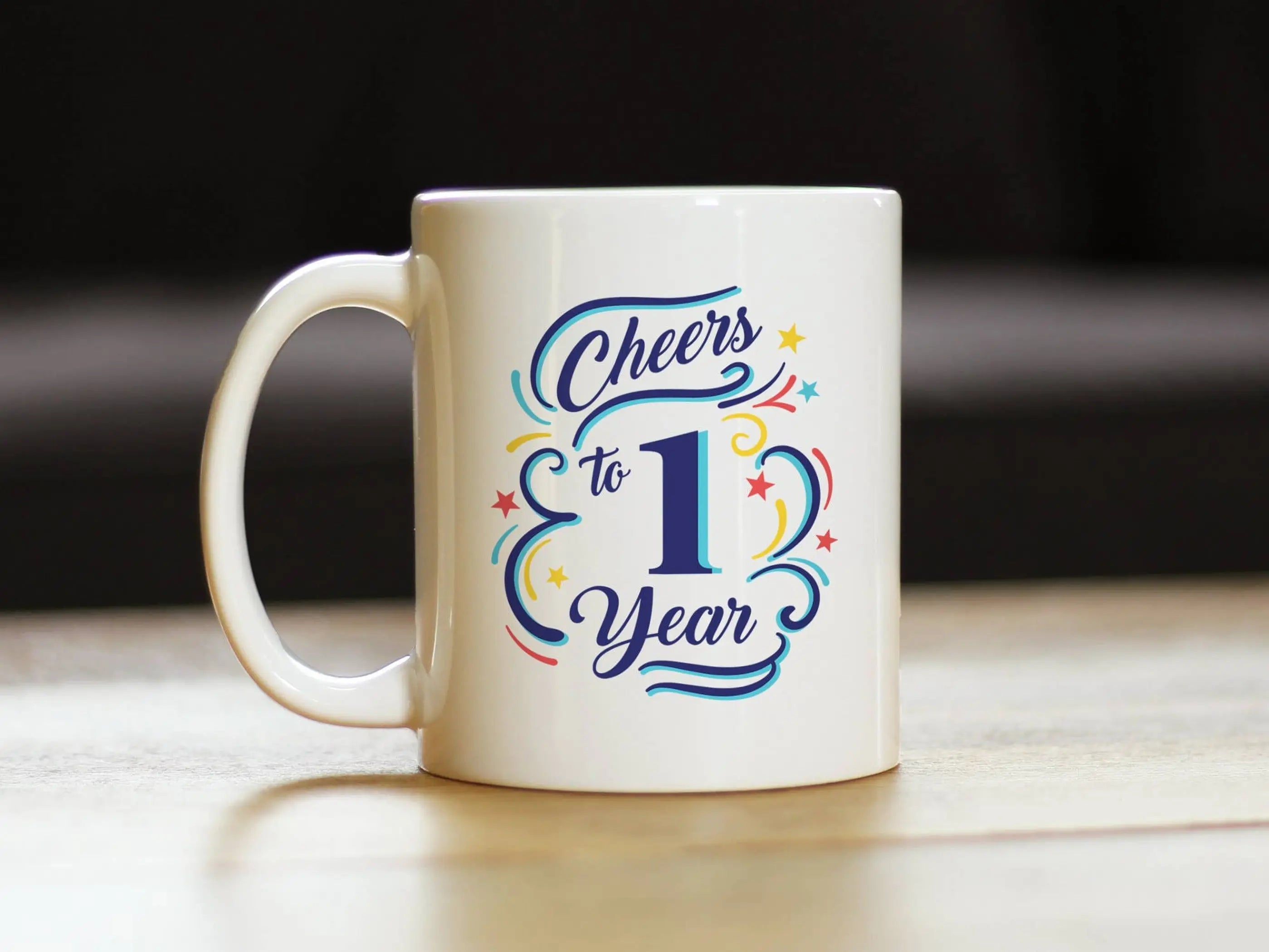 Cheers 1 Year Coffee Mug - 1st Anniversary Gifts and Decor Bevvee