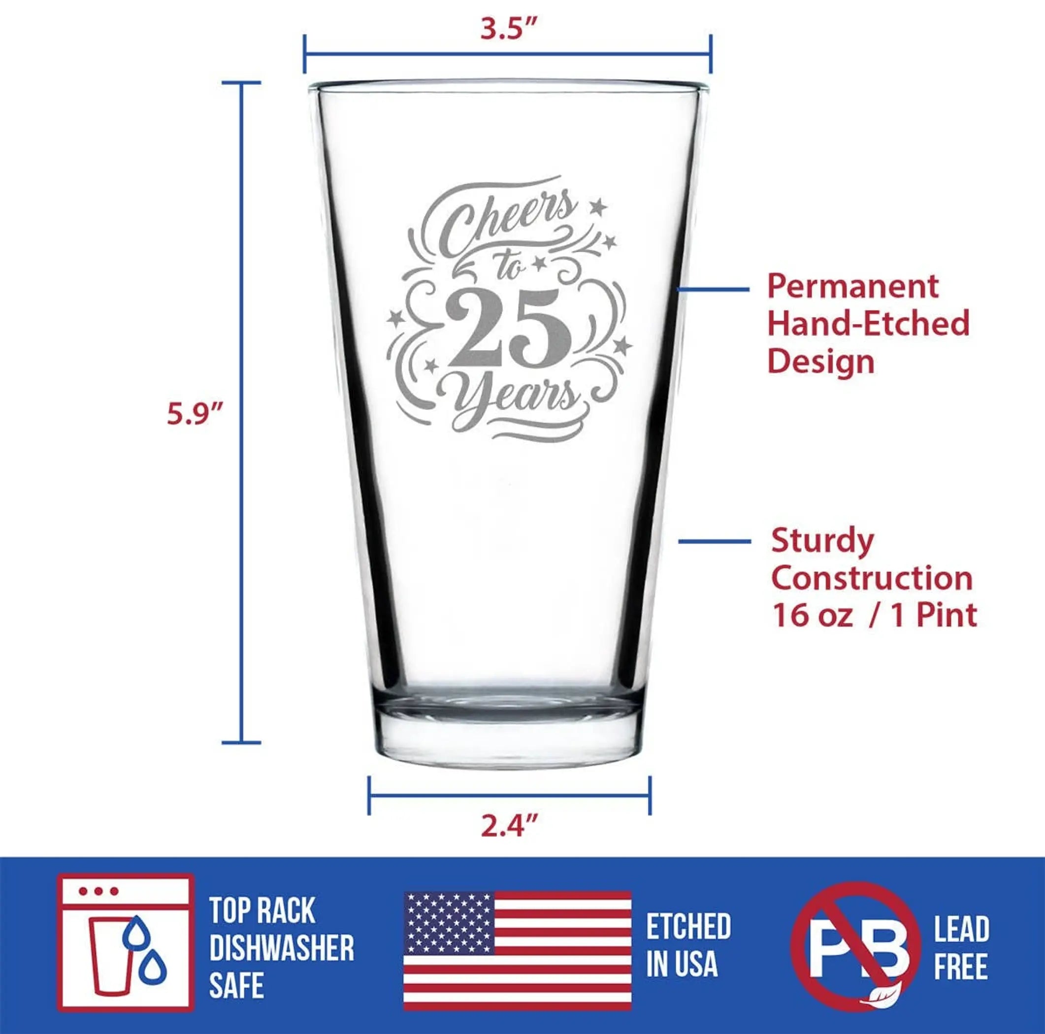 Cheers 25  Pint Glass for Beer - 25th Anniversary Gifts Bevvee