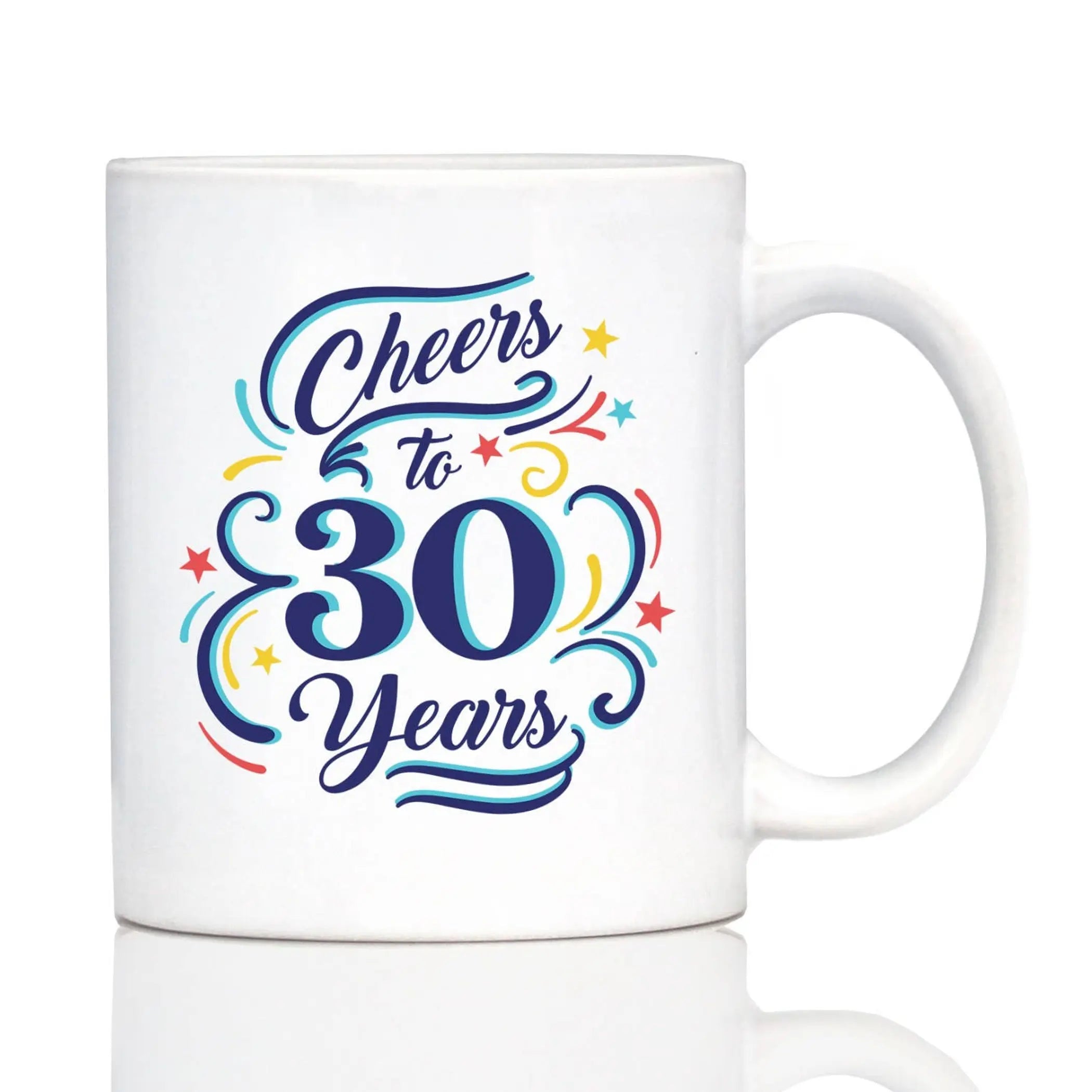 Cheers 30  Coffee Mug - 30th Anniversary Gifts Bevvee