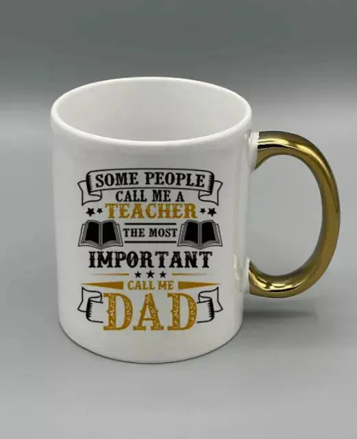 "Cool Dad Teacher" Gold Handle Coffee Mugs | By Trebreh Designs Trebreh Designs