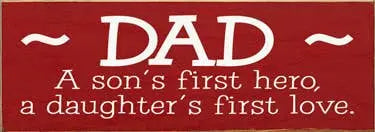 Dad Hero Love Wood Sign Sawdust City