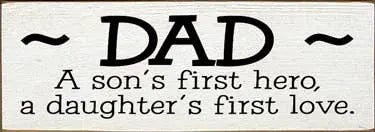 Dad Hero Love Wood Sign Sawdust City