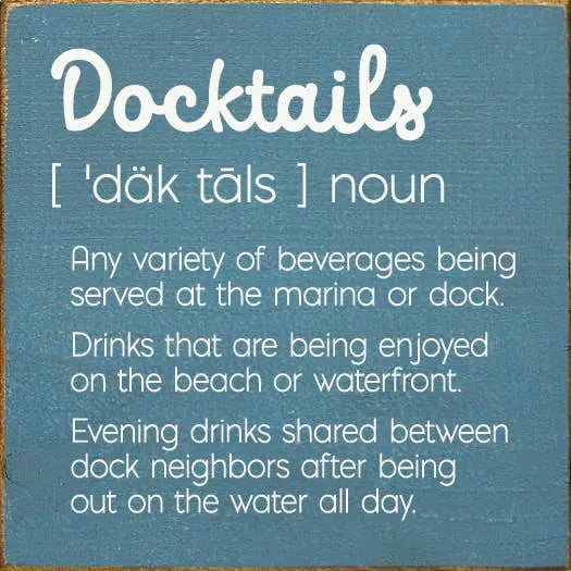 Docktails Definition Sawdust City