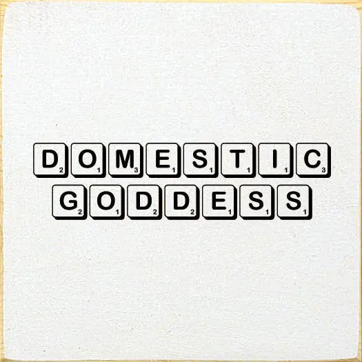 Domestic Goddess Sawdust City