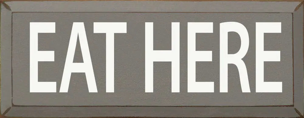Eat Here Sawdust City