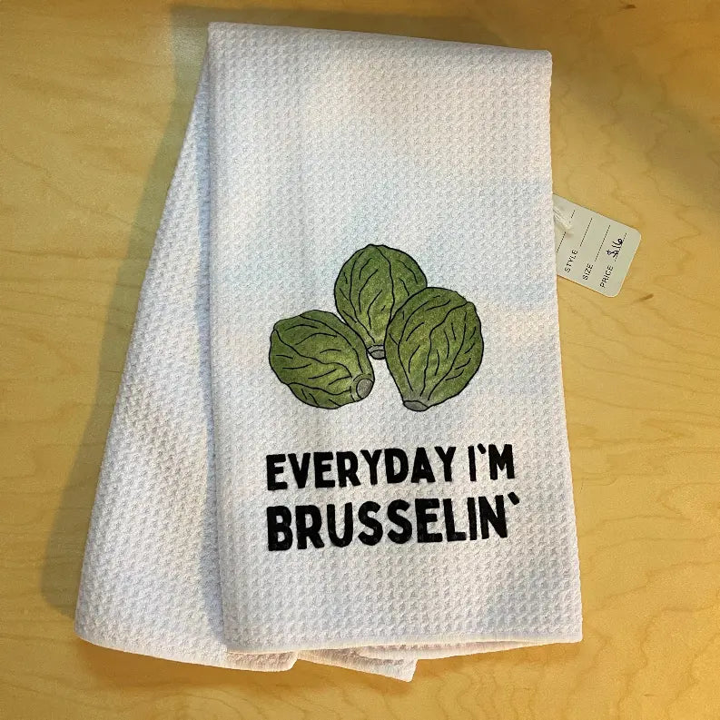 Everyday I'm Brusselin' - Tea Towel Black Cat Bazaar