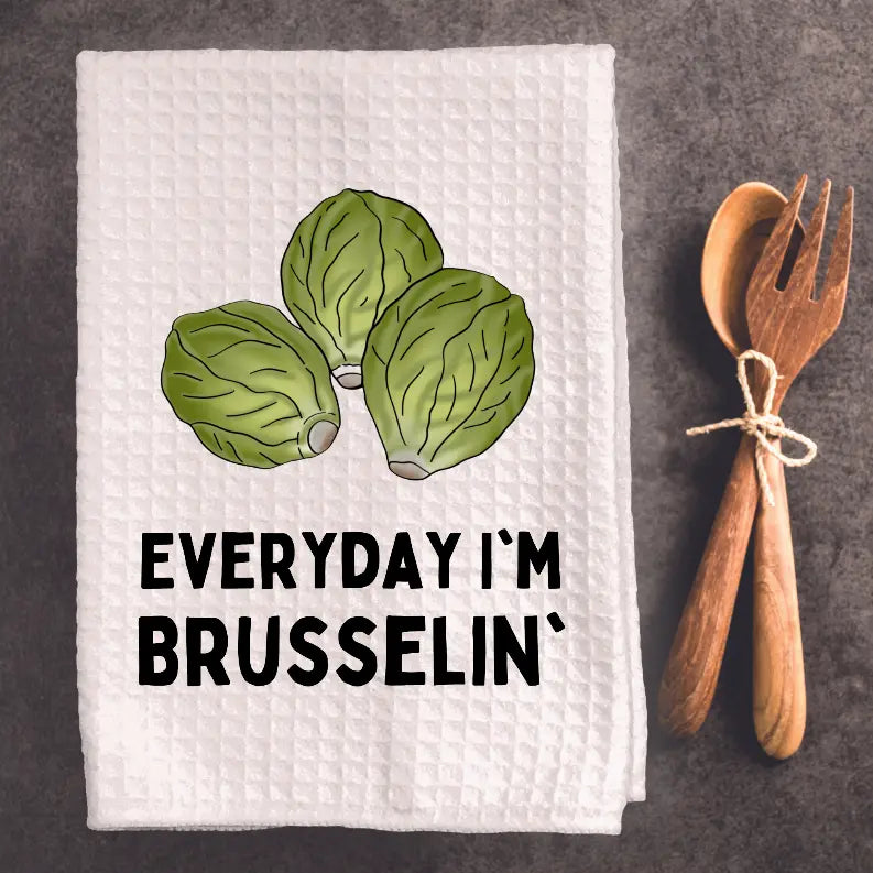 Everyday I'm Brusselin' - Tea Towel Black Cat Bazaar