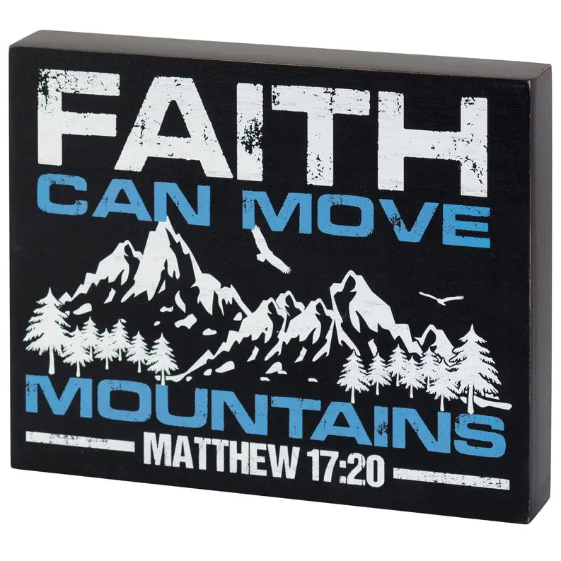 Faith Can Move Mountains Tabletop Wall Dicksons Inc