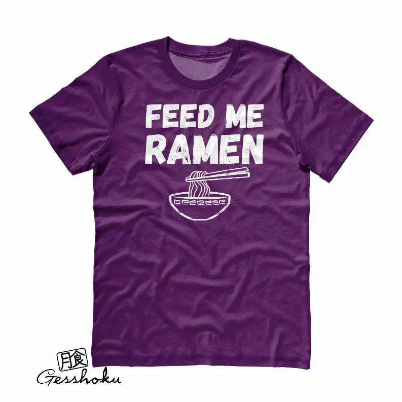 Feed Me Ramen Unisex T-shirt Gesshoku Designs