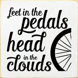 Feet in the Pedals Biking Wood Sign Sawdust City