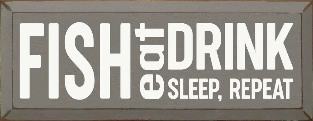 Fish-Eat-Sleep-Repeat Sawdust City