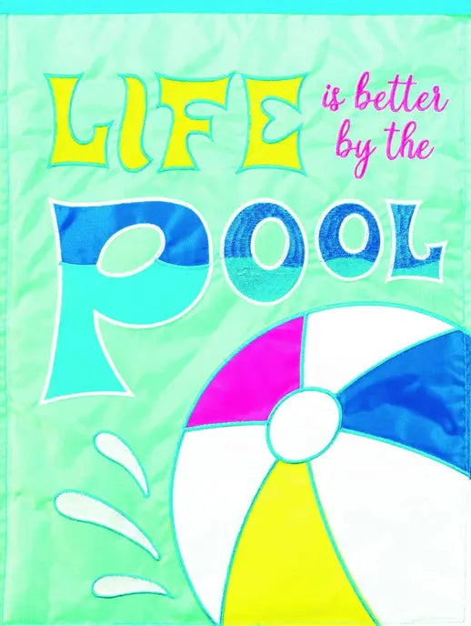 Flag Life Is Better By The Pool Dicksons Inc