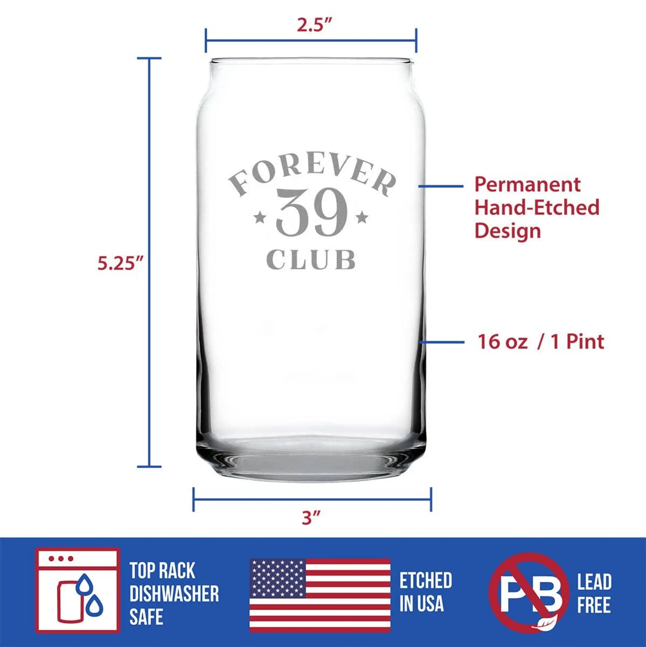 Forever 39 Beer Can Pint Glass - 40th Birthday Gifts Bevvee