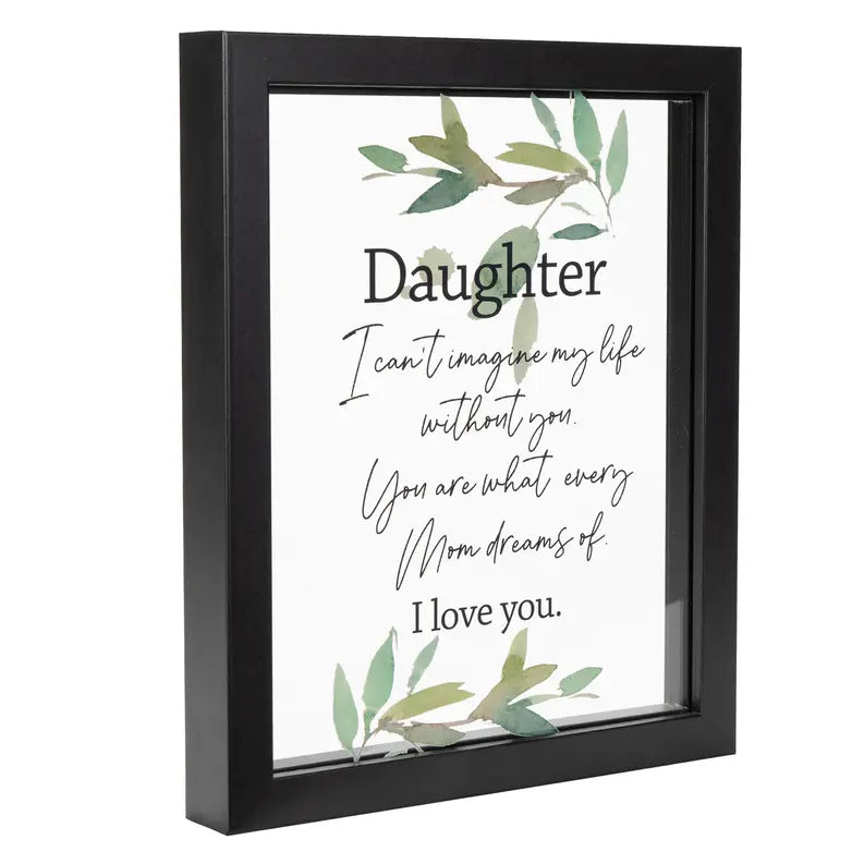 Framed Wall Art Daughter I Cant Imagine Dicksons Inc