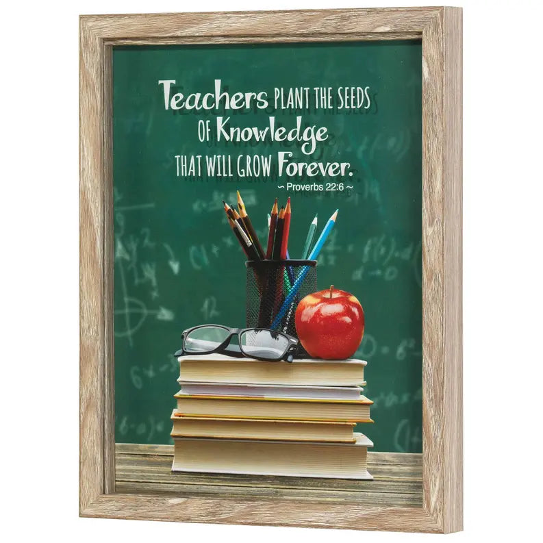 Framed Wall Art Teachers Plant The Seed Dicksons Inc