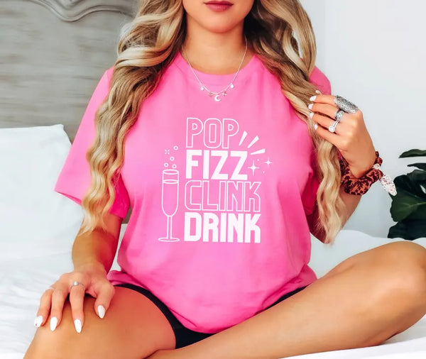 Funny New Years Eve Shirt - Pop Fizz Clink Drink Stiles Tee