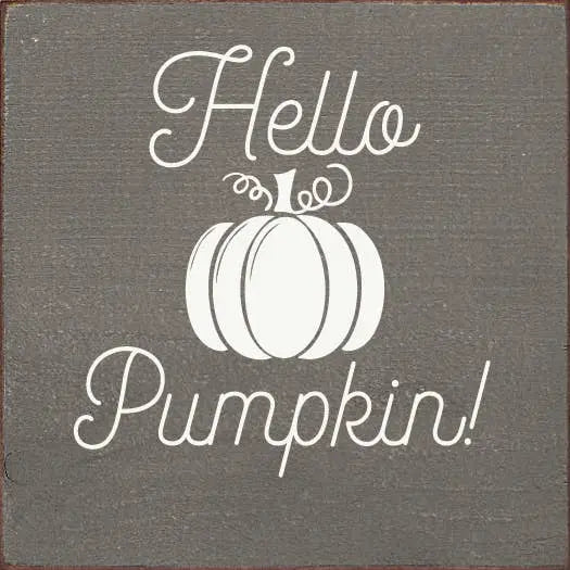 Hello Pumpkin! (tile) Sawdust City