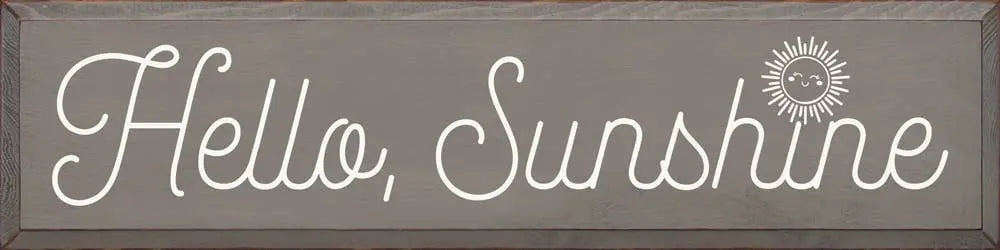 Hello, Sunshine Sawdust City