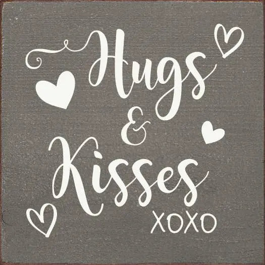 Hugs & Kisses Sawdust City