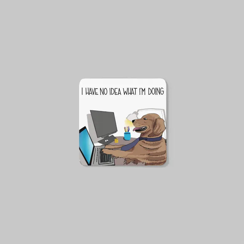 "I have no idea what I'm doing" Dog Meme - Coaster Black Cat Bazaar