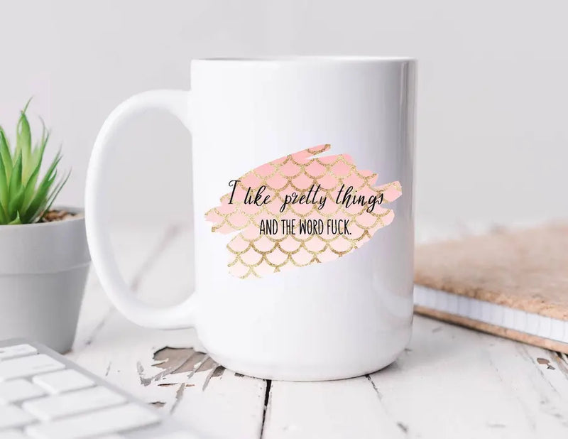 I like pretty things Coffee Mug BLN Designs