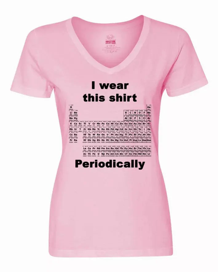 I wear this shirt periodically - Periodic table Ladies shirt Small Bad Baby Inc