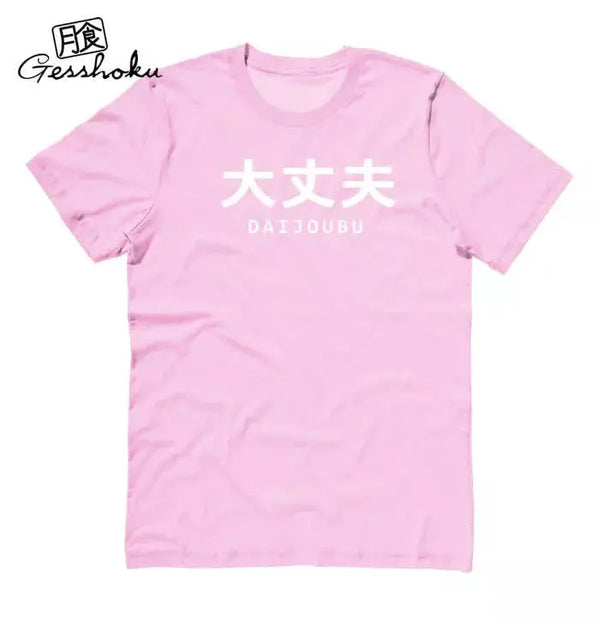 "It's Okay" Daijoubu Streetwear Unisex T-shirt Gesshoku Designs