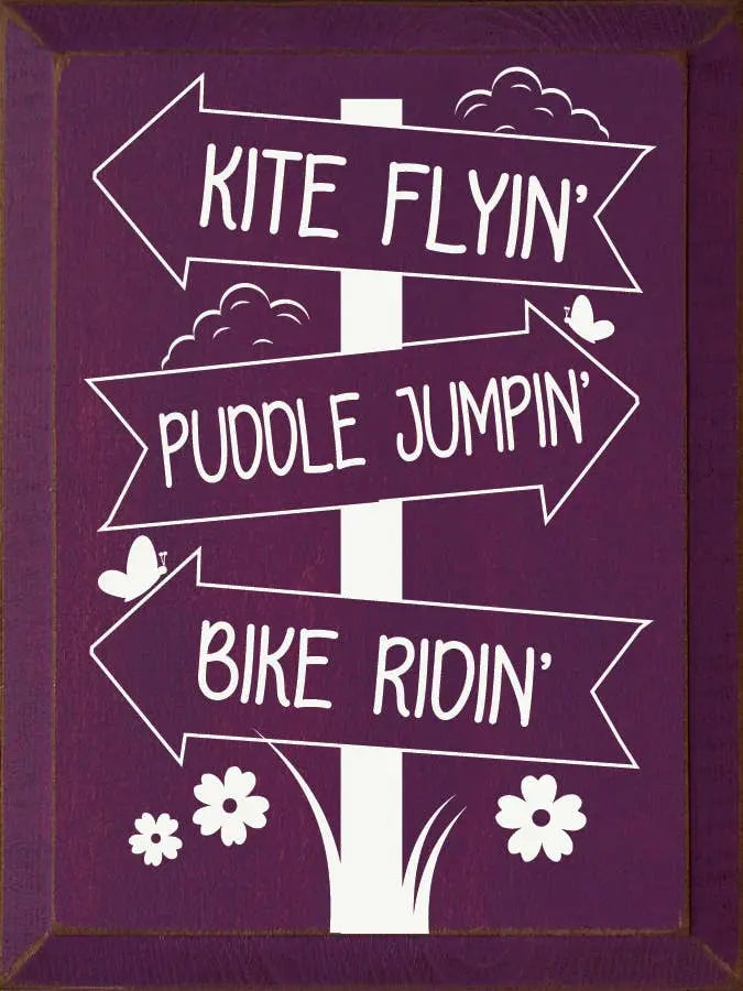 Kite Flyin' Puddle Jumpin' Bike Ridin' Sawdust City