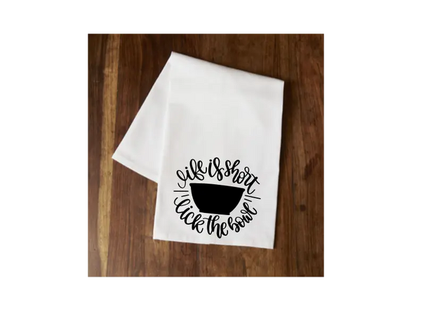 Life is Short Tea Towel Your Custom Sports
