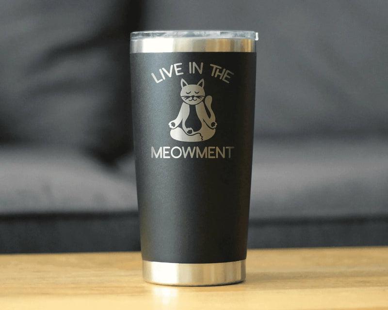 Live in Meowment Insulated Travel Tumbler - Cat Yoga Gifts Bevvee