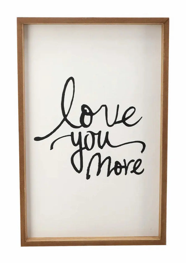 Love You More Framed Wood Sign Plaque|Rustic Wood- Wedding Gifts|Farmhouse Wall Decor 12.3x19" Paris Loft Inc