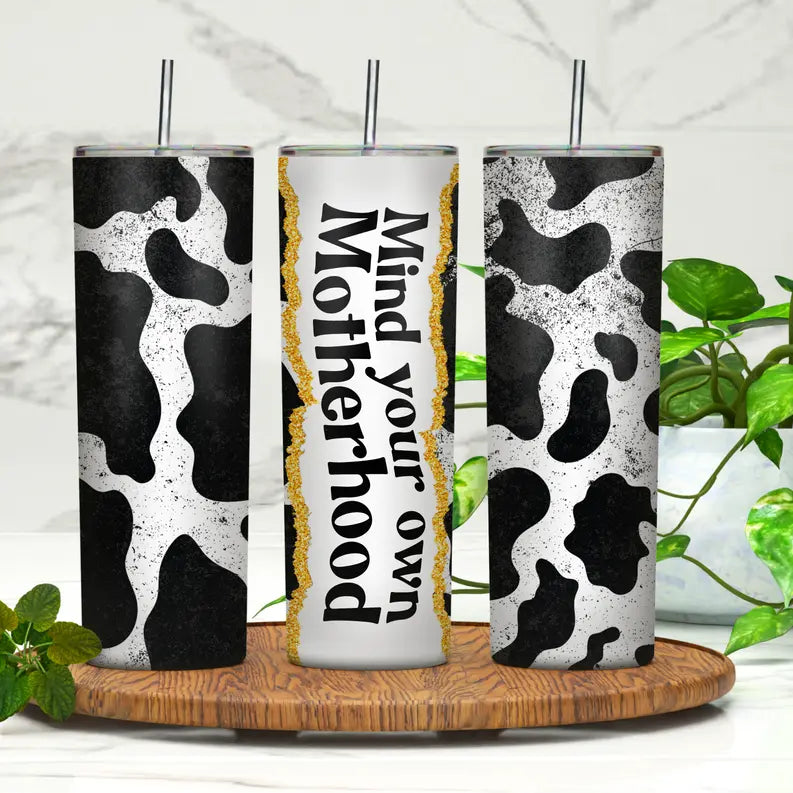 Mind Your Own Motherhood 20oz Skinny Tumbler Rebelle Tree