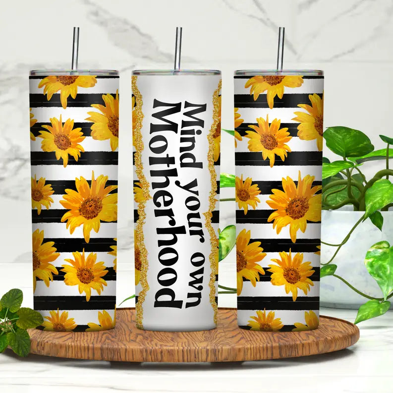 Mind Your Own Motherhood 20oz Skinny Tumbler Rebelle Tree