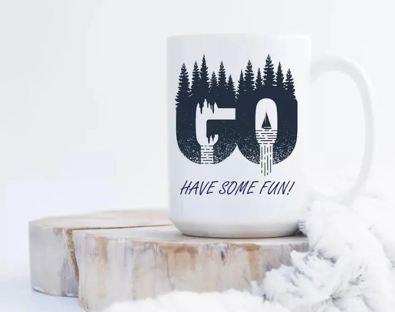 Nature Themed Ceramic Coffee Mug "Go Have Some Fun" | By Trebreh Designs Trebreh Designs