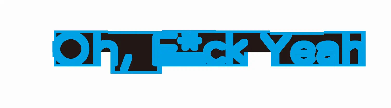 Oh, F*ck Yeah LED Neon Sign Cocus Pocus