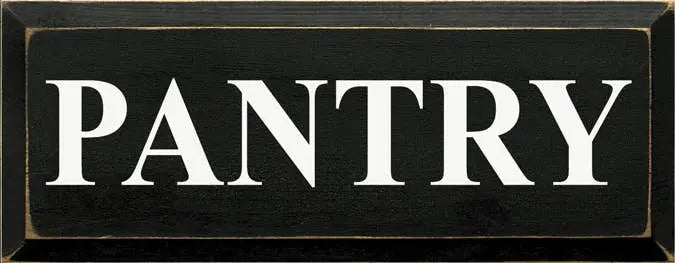 Pantry Wood Sign Sawdust City