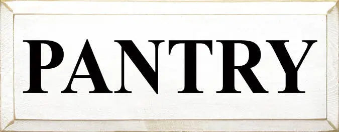 Pantry Wood Sign Sawdust City