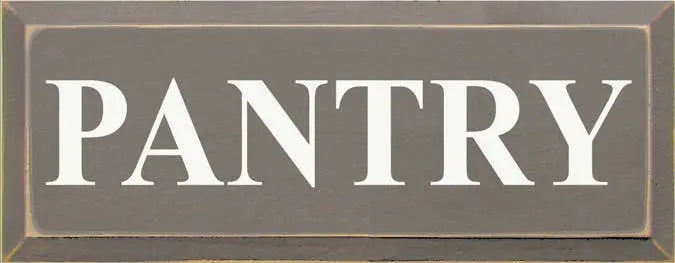 Pantry Wood Sign Sawdust City