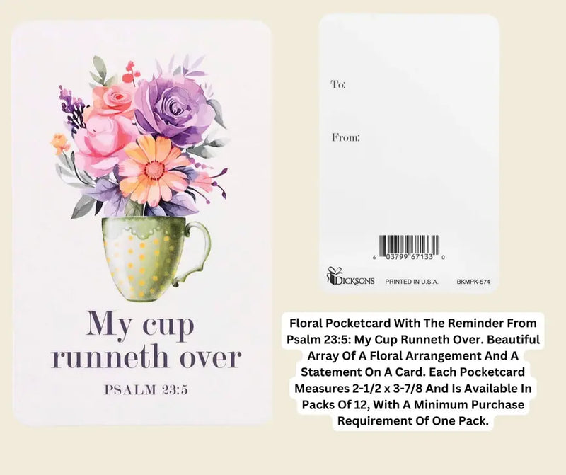 Pocketcard Floral My Cup Runneth Over Dicksons Inc